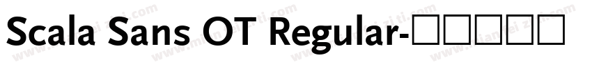 Scala Sans OT Regular字体转换